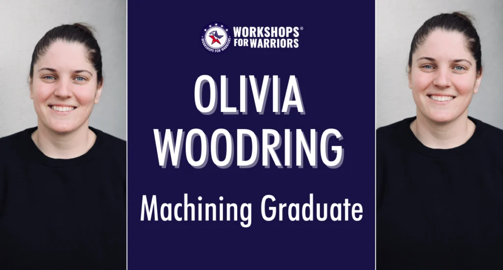 Olivia, Navy Veteran, Machining Student