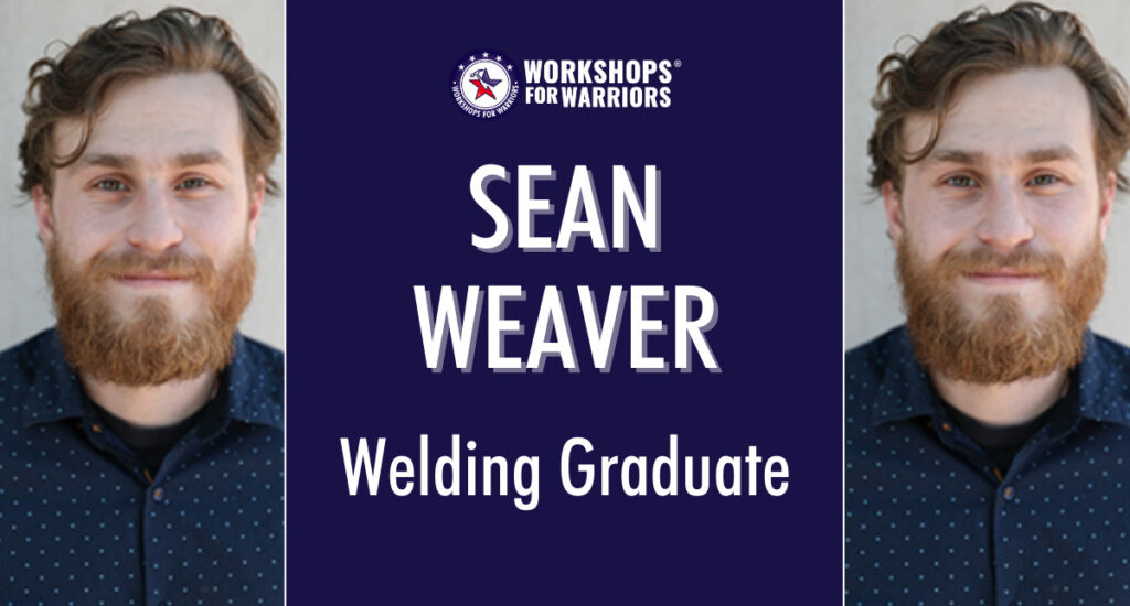 Sean, Marine Corps Veteran, Welding Graduate