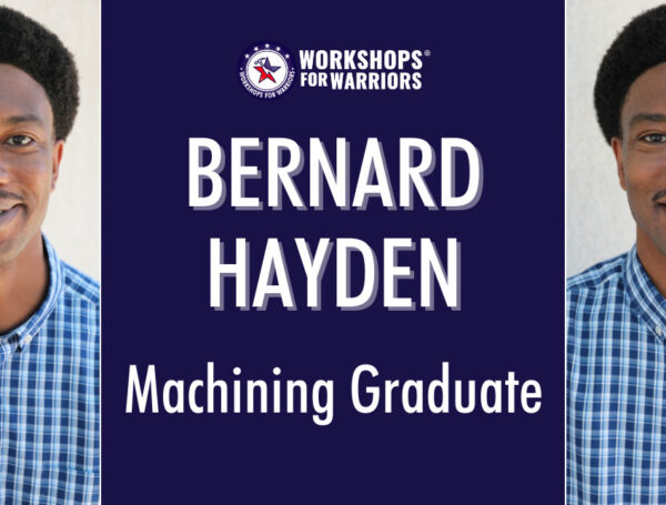 Bernard, Army Veteran, Machining Graduate