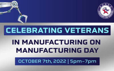 Celebrating Veterans in Manufacturing on Manufacturing Day