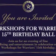 Workshops For Warriors 15th Birthday Ball